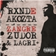 Rxnde Akozta - Zangre Zudor & Lagri+